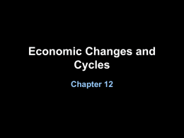 Economic Changes and Cycles
