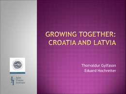 Growing Together: Croatia and Latvia
