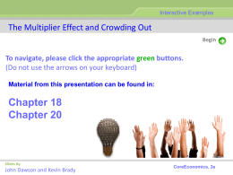 Chapter 18_The Multiplier Effect and Crowding Out