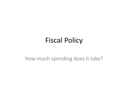 Fiscal policy - Mr. Zittle`s Classroom