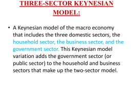 THREE-SECTOR KEYNESIAN MODEL:
