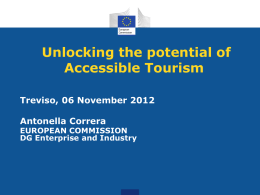 Accessibility in Tourism is…
