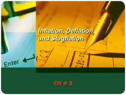 Inflation, Deflation and Stagflation