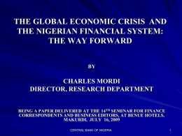 THE GLOBAL ECONOMIC CRISIS AND THE NIGERIAN FINANCIAL