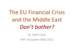 The EU Financial Crisis and the Middle East