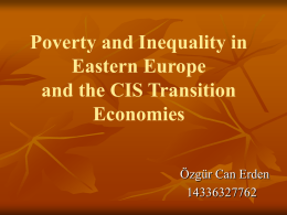 Poverty and Inequality in Eastern Europe and the CIS