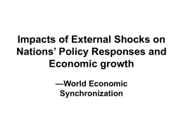 Impacts of External Shocks on Nations’ Policy Responses