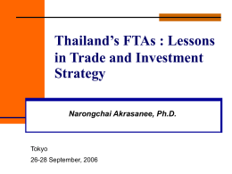 Thailand’s FTAs : Lessons in Trade and Investment Strategy