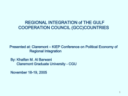 The Gulf Cooperation Council and the Rationale for