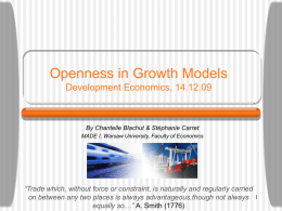 Openness in Growth Models Development Economics, 14.12.09