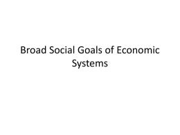 Broad Social Goals of Economic Systems