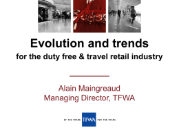 Evolution and trends for the duty free & travel retail