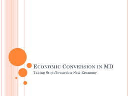 PowerPoint on Economic Conversion in Maryland