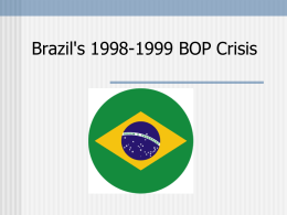 Brazil's 1998-1999 BOP Crisis