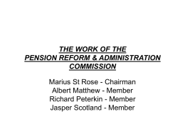 THE WORK OF THE PENSION REFORM & ADMINISTRATION …