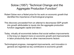 Solow (1957) “Technical Change and the Aggregate