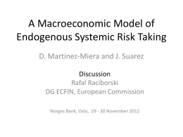 A Macroeconomic Model of Endogenous Systemic Risk Taking