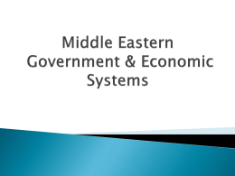 Middle Eastern Government & Economic Systems