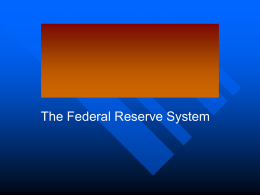 Chapter 10 Federal Reserve System