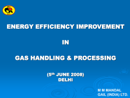 Gas Handling & Processing – Shri M. M. Mandal