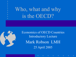 Who, what and why is the OECD?