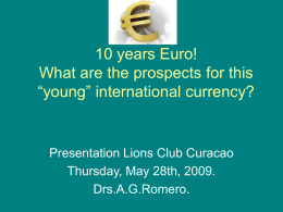 10 years Euro, what are the prospects?