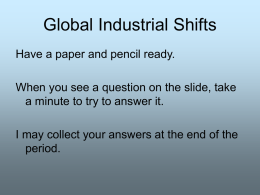 Global Industrial Shifts