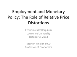 Employment and Monetary Policy: The Role of Relative Price
