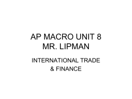 AP MACRO UNIT 8 MR. LIPMAN - Long Branch Public Schools