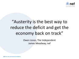 Austerity is the best way to reduce the deficit and get