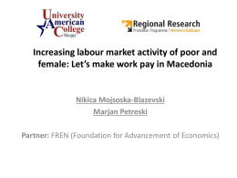 Increasing labour market activity of poor and female: Let