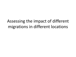 Assessing the impact of different migrations in different