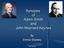 Synopsis of Adam Smith and John Maynard Keynes