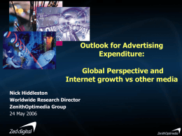 Outlook for Advertising Expenditure the Global Perspective