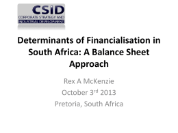 Determinants of Financialisation in South Africa: A