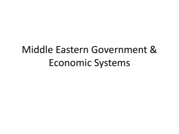 Middle Eastern Government & Economic Systems