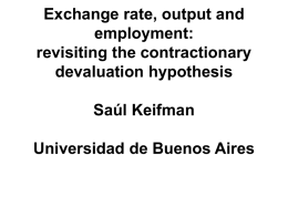 Exchange rate, output and employment: revisiting the