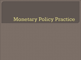Monetary Policy Practice
