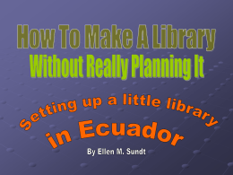 How To Make A Library Without Really Planning It”