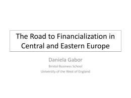 The Road to Financialization in Central and Eastern Europe