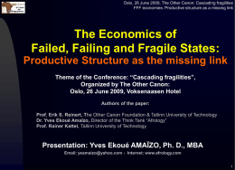 The economics of FFF States: Productive structure as the