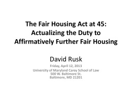 The Fair Housing Act at 45: Actualizing the Duty to