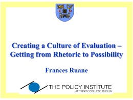 Creating a Culture of Evaluation – Getting from Rhetoric