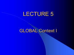 LECTURE 6 Managing Globalization