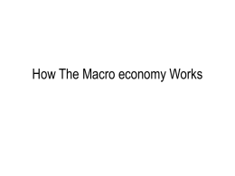 How The Macro economy Works