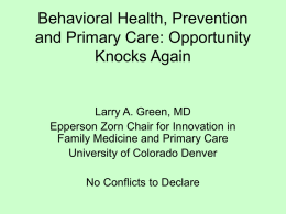 Behavioral Health, Prevention and Primary Care