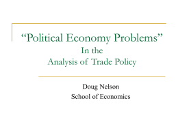 “Political Economy Problems” In the Political Economy of Trade Policy