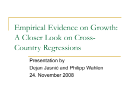 Empirical Evidence on Growth: A Closer Look on Cross