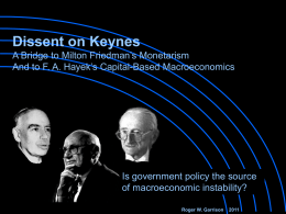 Dissent on Keynes: A Bridge to Friedman and Hayek