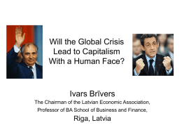 Will the Global Crisis Lead to a Capitalism With Human Face?